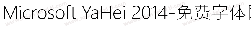 Microsoft YaHei 2014字体转换